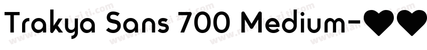 Trakya Sans 700 Medium字体转换